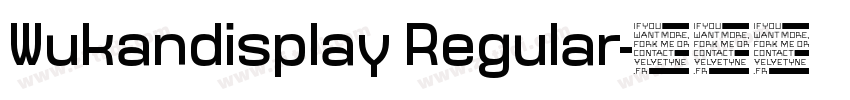 Wukandisplay Regular字体转换